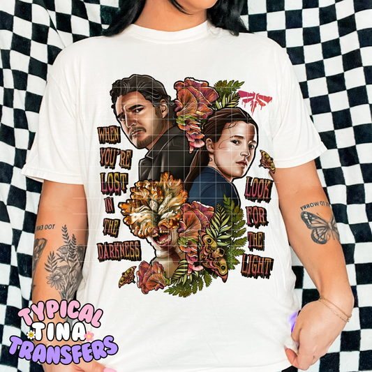 Lost in the dark look for light | DTF Transfer | 12" Adult