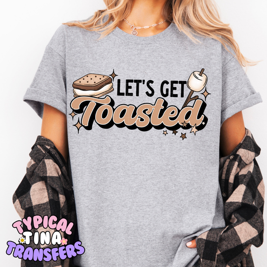 Let's Get Toasted | DTF Screen Print | POD