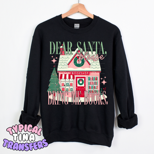 Dear Santa bring me books | DTF Transfer | POD