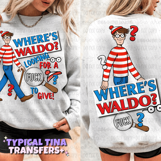 Where's ... looking for a F to give | DTF Transfers | POD