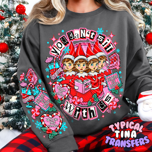 Elves - you can't sit with us | DTF Screen Print | POD