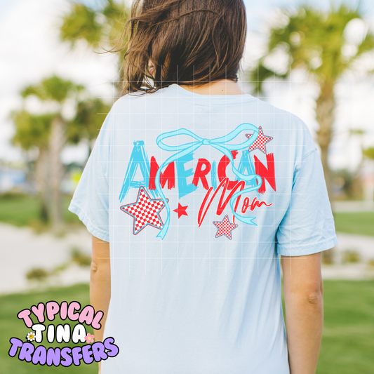 American Mom | DTF Transfer | POD