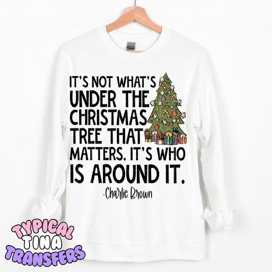 it's who's around the tree | DTF Transfer | POD