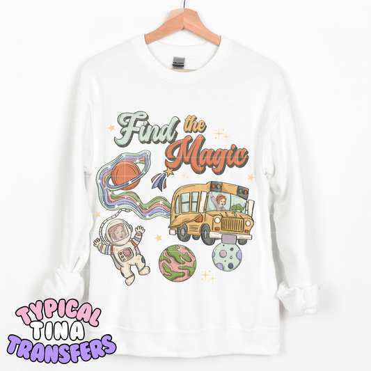 Find the Magic | DTF Transfer | POD