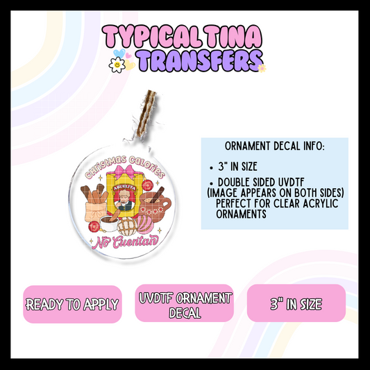 Calories no Cuentan | 3" Ornament Decal