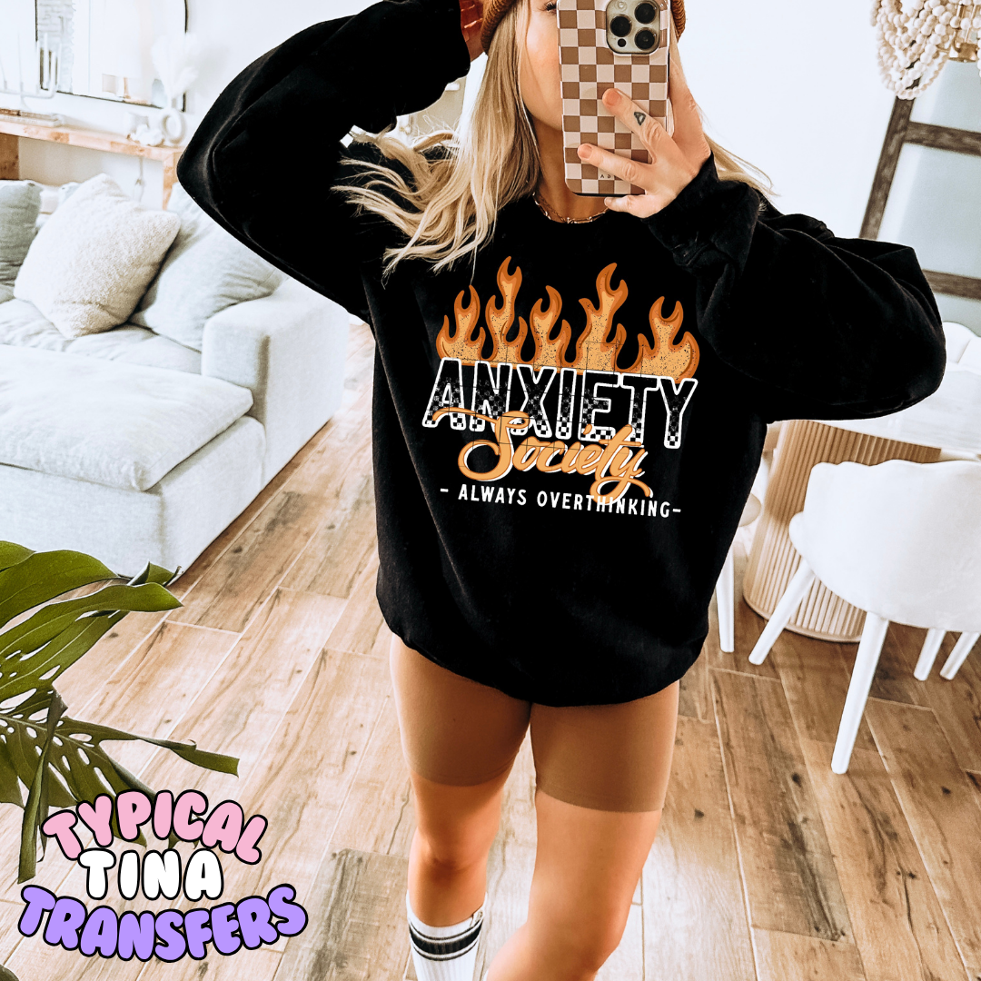 Anxiety Society Flames | DTF Transfer | POD