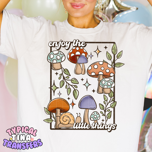 Enjoy the little things | DTF Screen Print | POD
