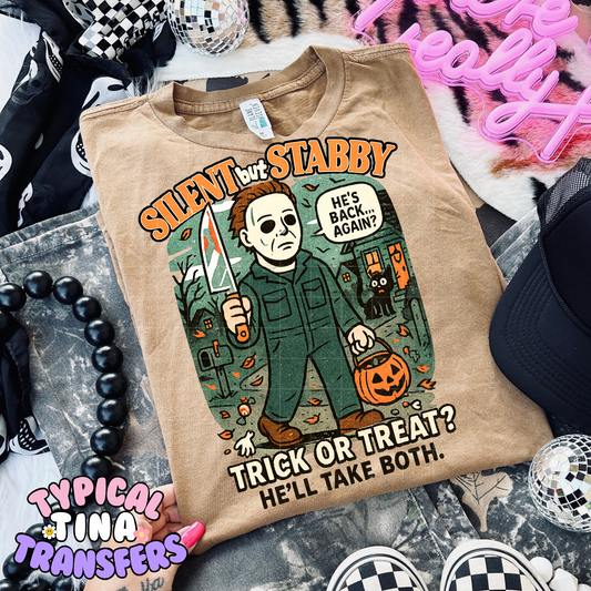 Silent but Stabby | DTF Transfer | POD