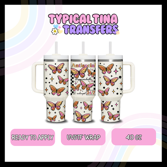 Anti-social 24/7| 40oz UVDTF Wrap