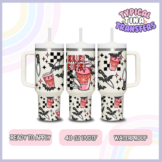 Killer Coffee | 40oz UVDTF Wrap | POD