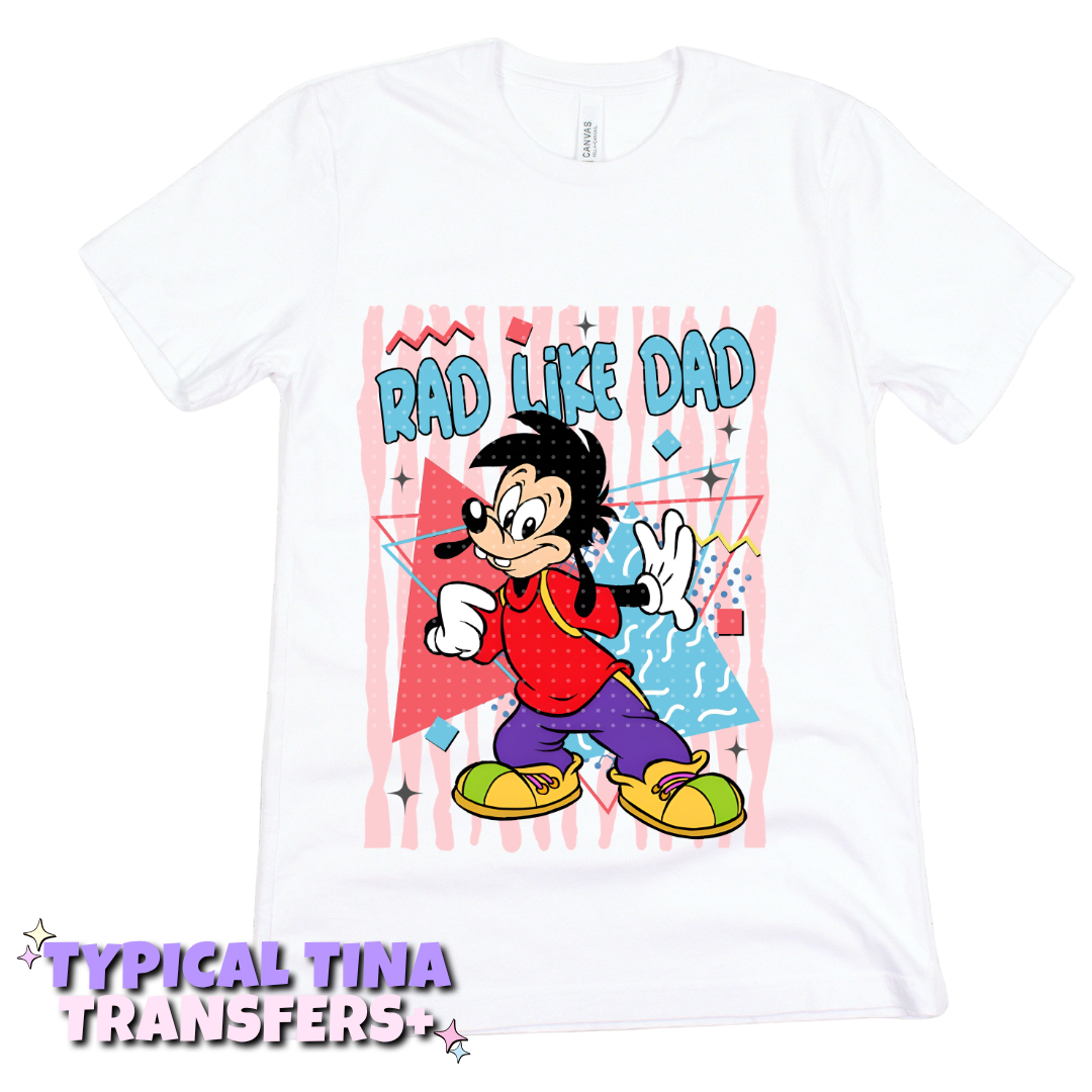Rad Dad - Rad like dad | DTF Transfers | POD
