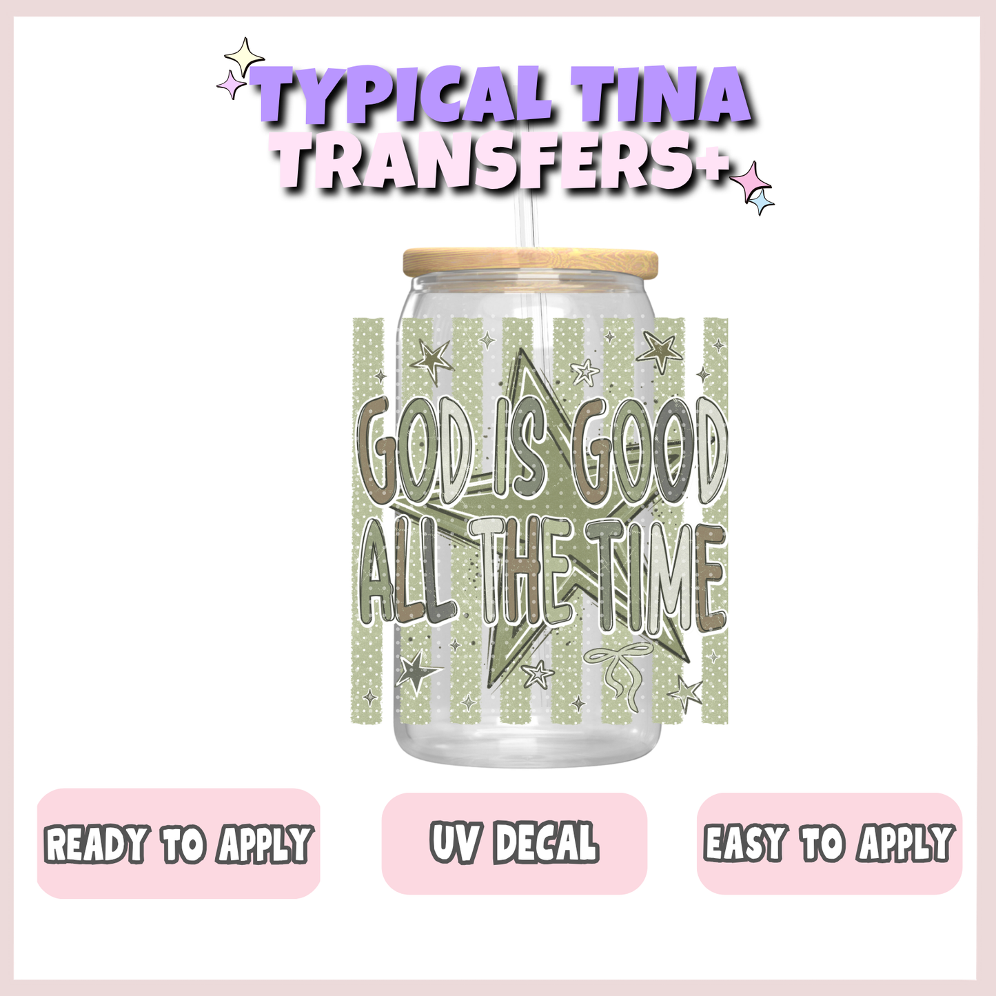 god is good all the time | UV decals | POD