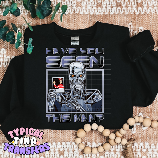 Have you seen | DTF Screen Print | POD