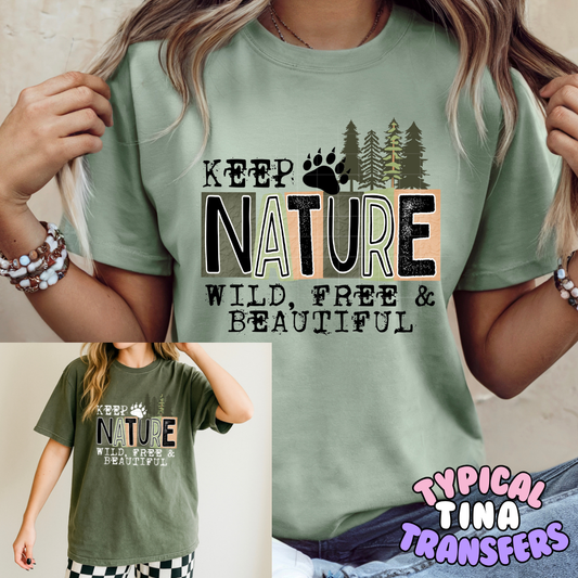 Nature: wild free and beautiful | DTF Transfers | POD