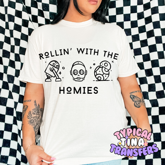 Rollin with the Homies | DTF Screen Print | POD