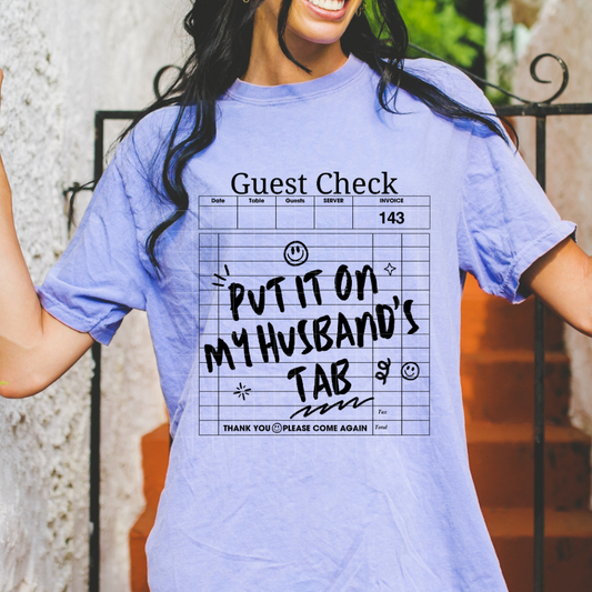 Put it on my Husband tab | DTF Screen Print | POD