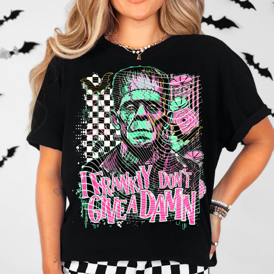 Frankly I don't .... | DTF Transfer | POD