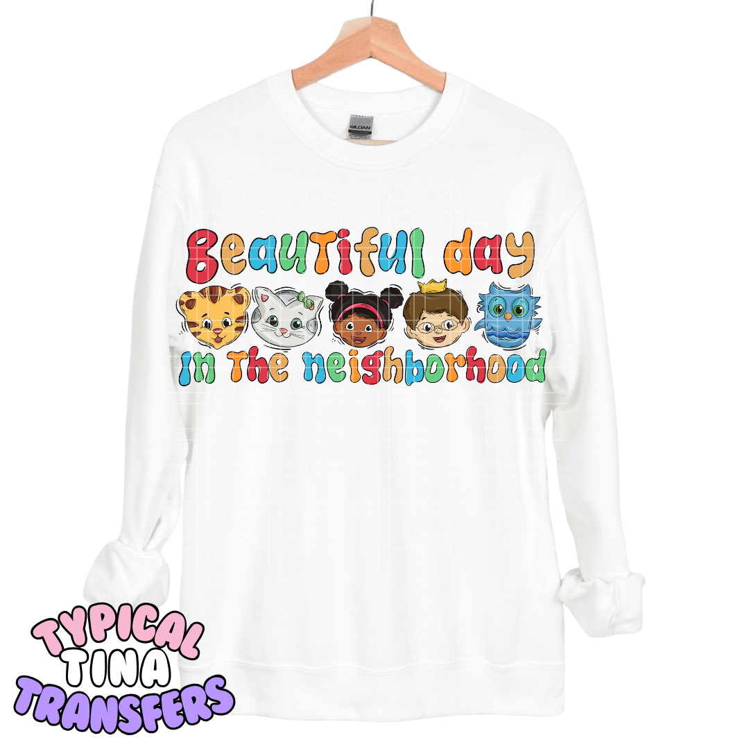 Beautiful day in the neighborhood | DTF Transfers | POD