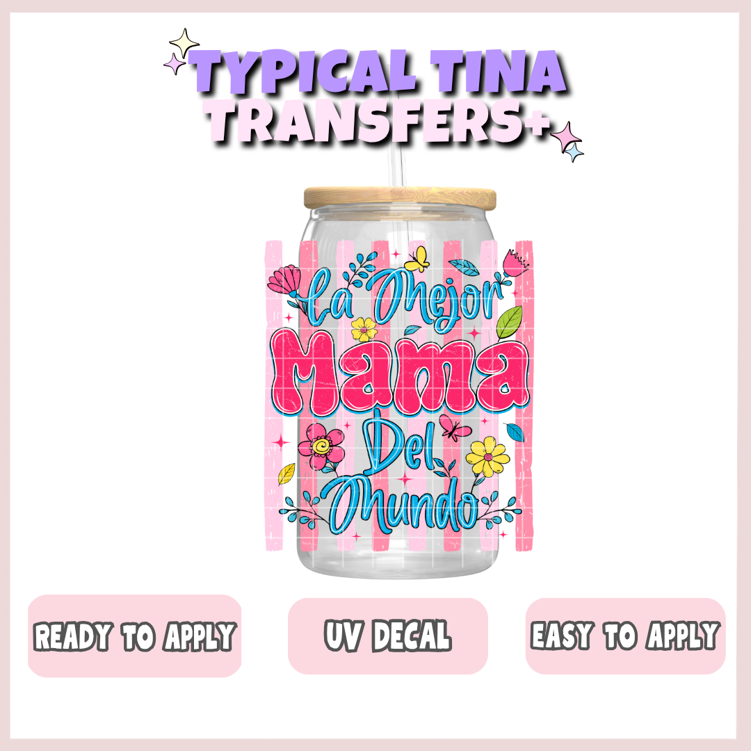 La mejor mama del mundo | UV decals | POD