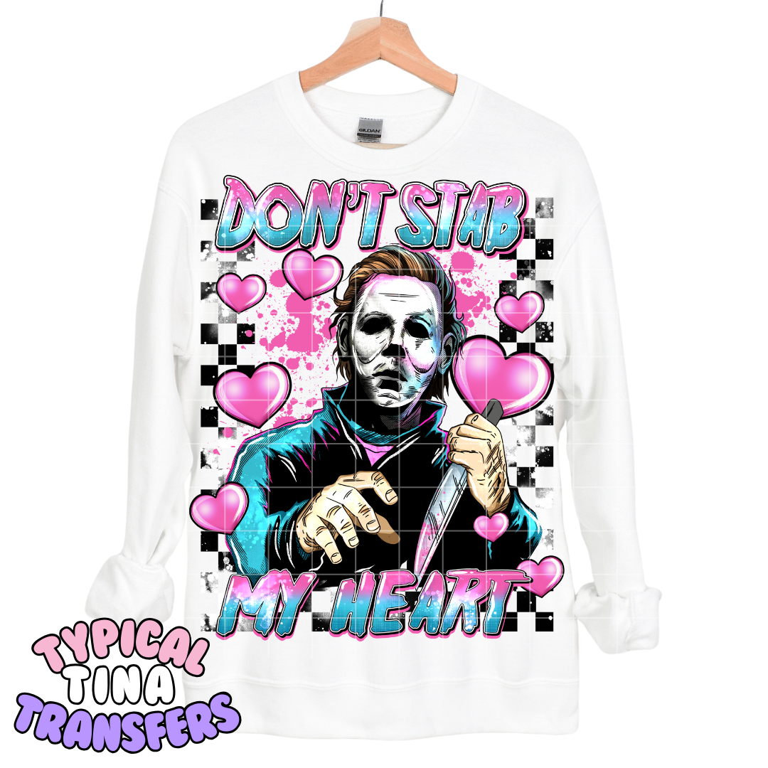 Don't stab my heart (Michael) | DTF Transfers | POD