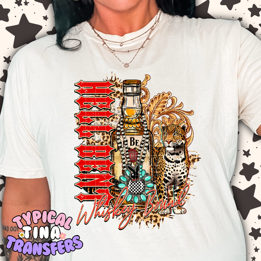 Hell bent Whiskey | DTF Transfer | POD