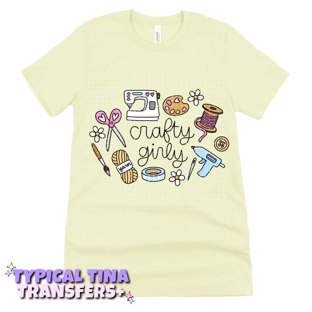 Crafty Girly | DTF Transfers | POD