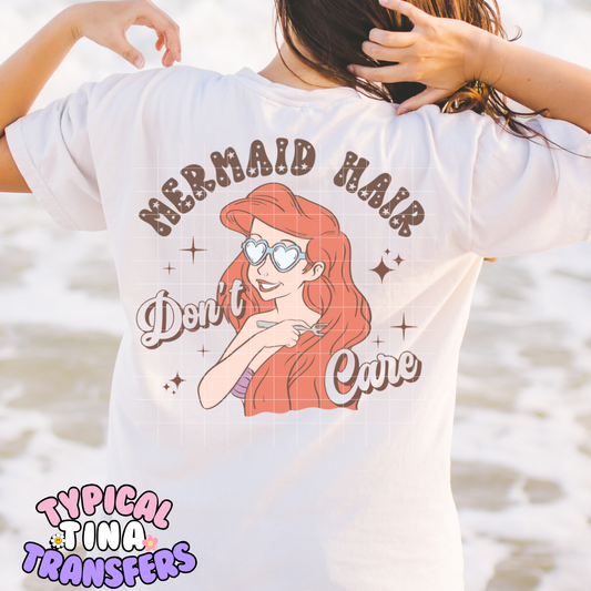 Mermaid Hair I don't Care | DTF Screen Print | POD
