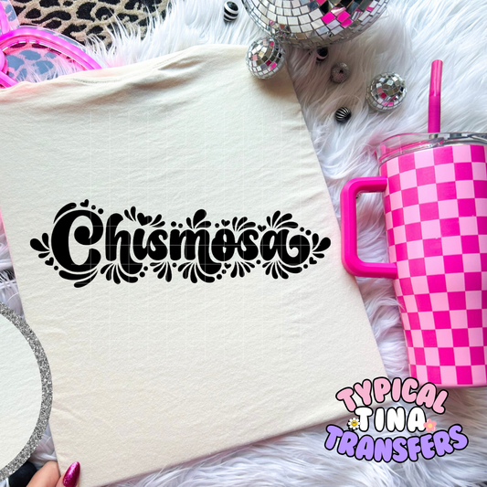 Chismosa (black) | DTF Screen Print | POD (Copy)