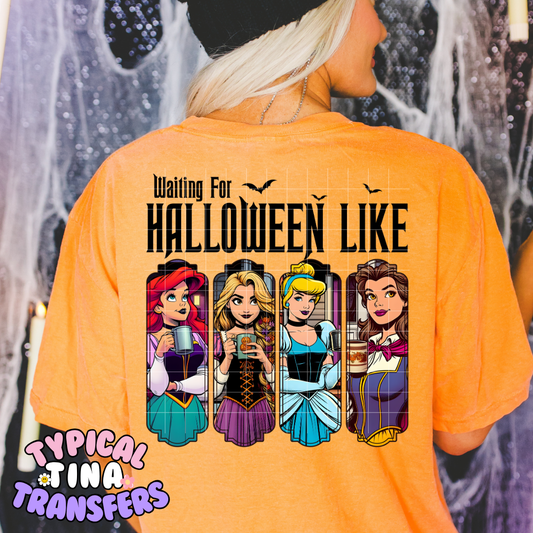 princess - waiting for halloween like | DTF Transfer | POD