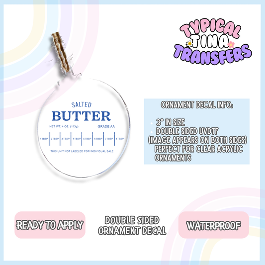 Butter Measurements | 3" Ornament Decal | POD