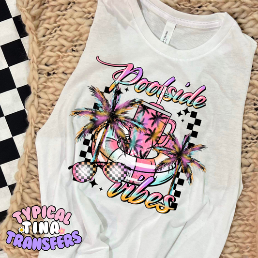 Poolside Vibes | DTF Transfer | POD