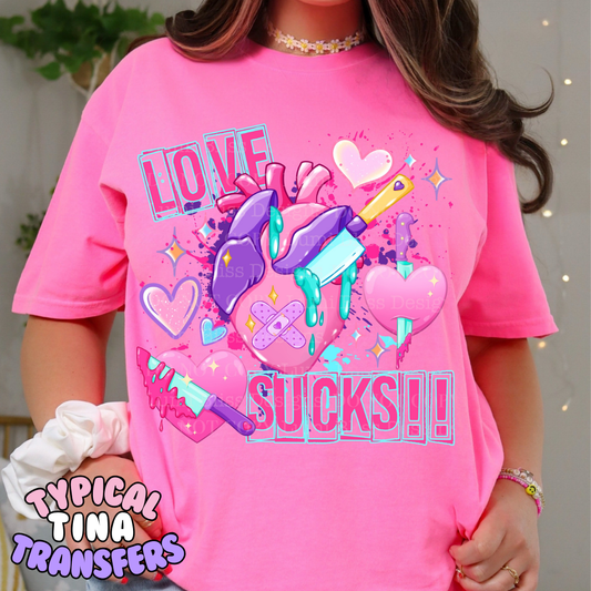 Love Sucks  | DTF Transfers | POD