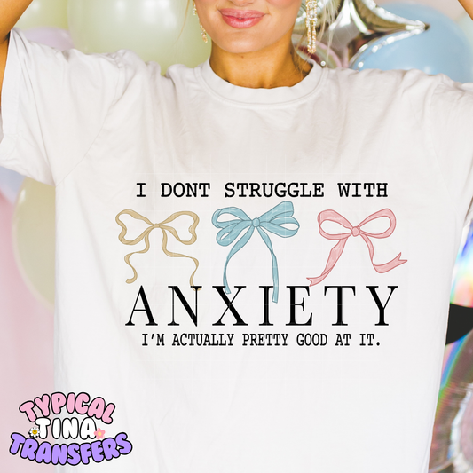 Don't Struggle Anxiety | DTF Screen Print | POD