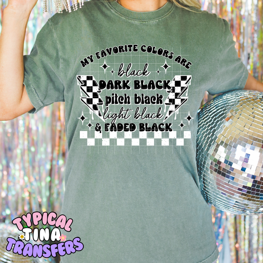 My Fav Colors are (white checkered) | DTF Screen Print | POD