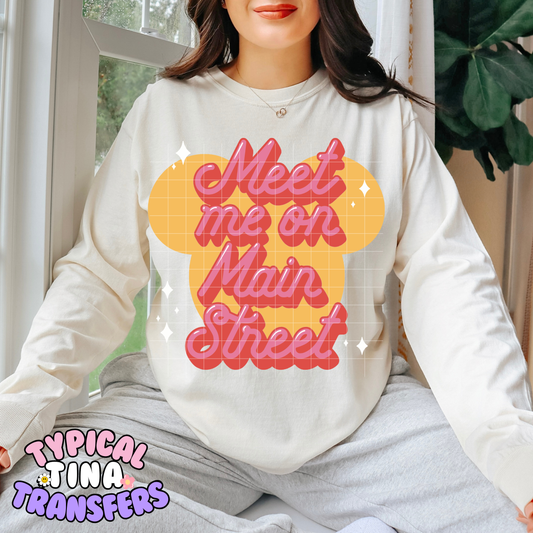 Meet me on Main Street | DTF Transfer | POD