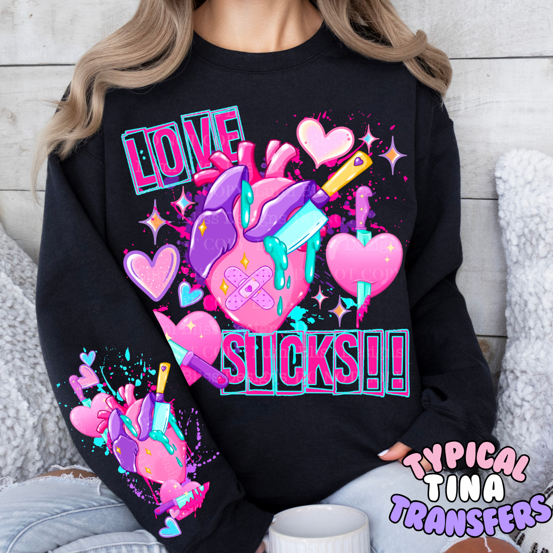 Love Sucks  | DTF Transfers | POD