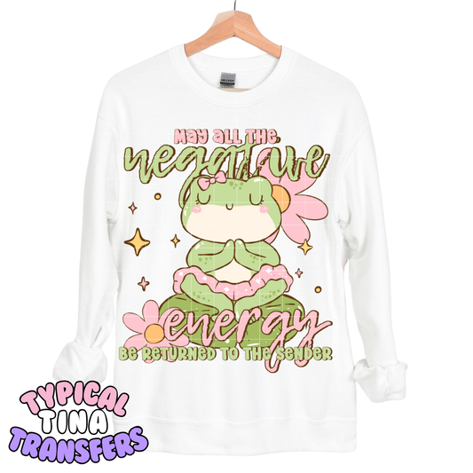 Frog: May all negative energy return to sender | DTF Transfers | POD