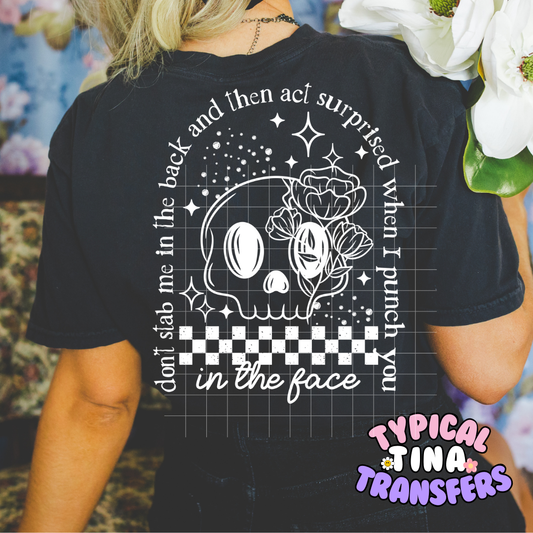 Don't stab and be surprised | DTF Transfer | POD