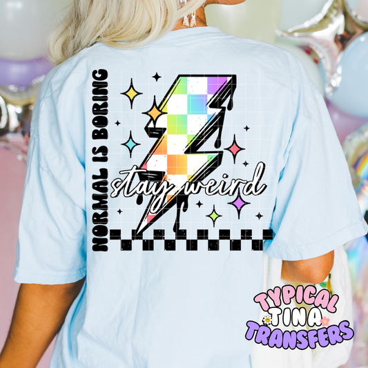 Rainbow checkered Lightning stay weird - Normal is boring | DTF Screen Print | POD