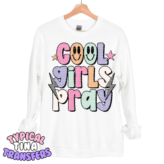 Cool girls pray | DTF Transfers | POD