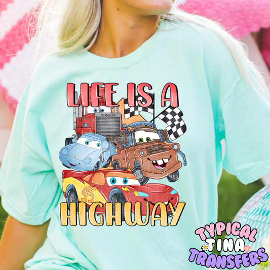 Life's a highway | DTF Screen Print | 11" Adult
