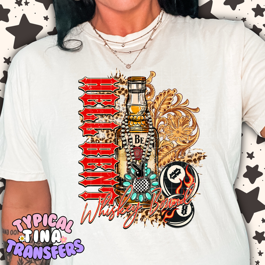 Hell bent Whiskey | DTF Transfer | POD