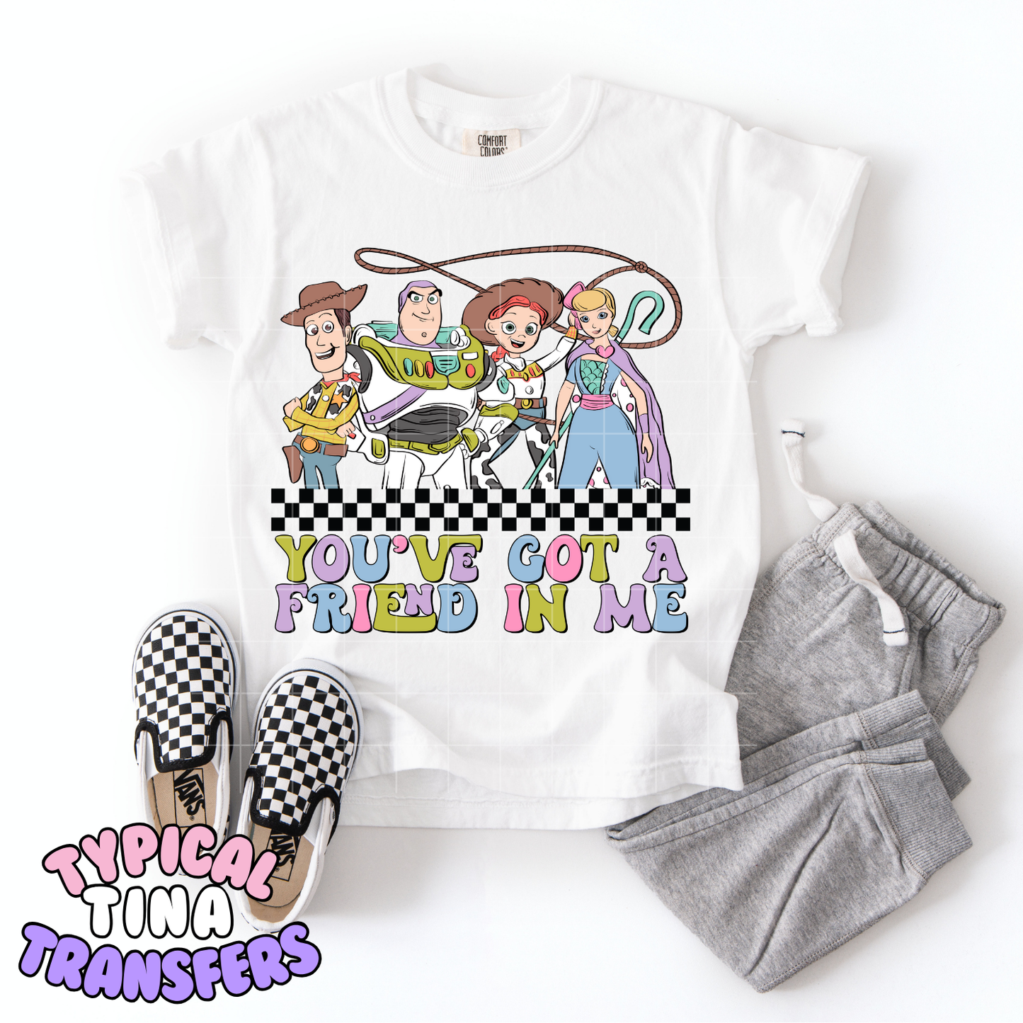 Got a Friend in me (4 friends) | DTF Transfer | POD