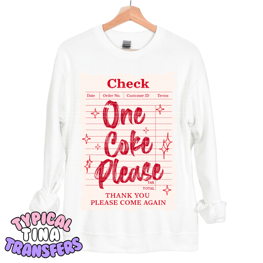 Check - one coke please | DTF Transfers | POD