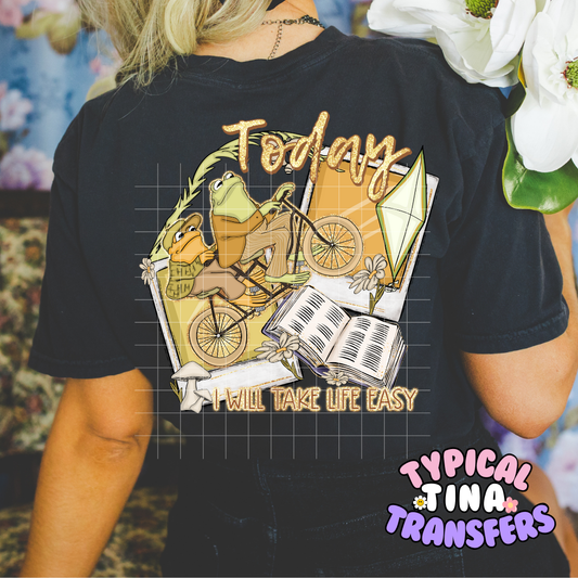 Today i will take it easy | DTF Screen Print | POD