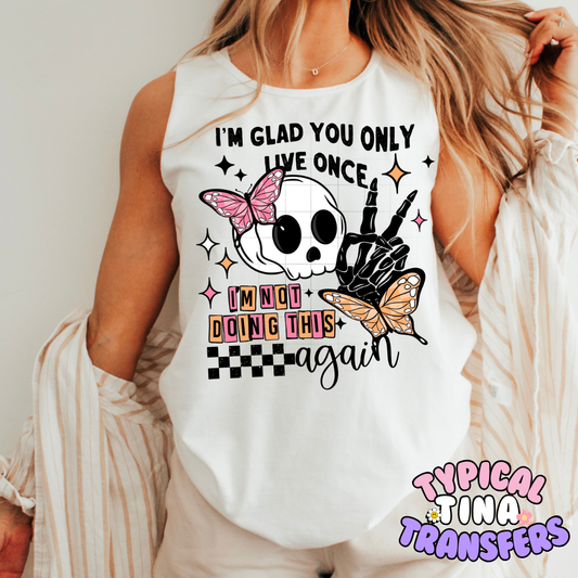 Not doing this again | DTF Screen Print | POD