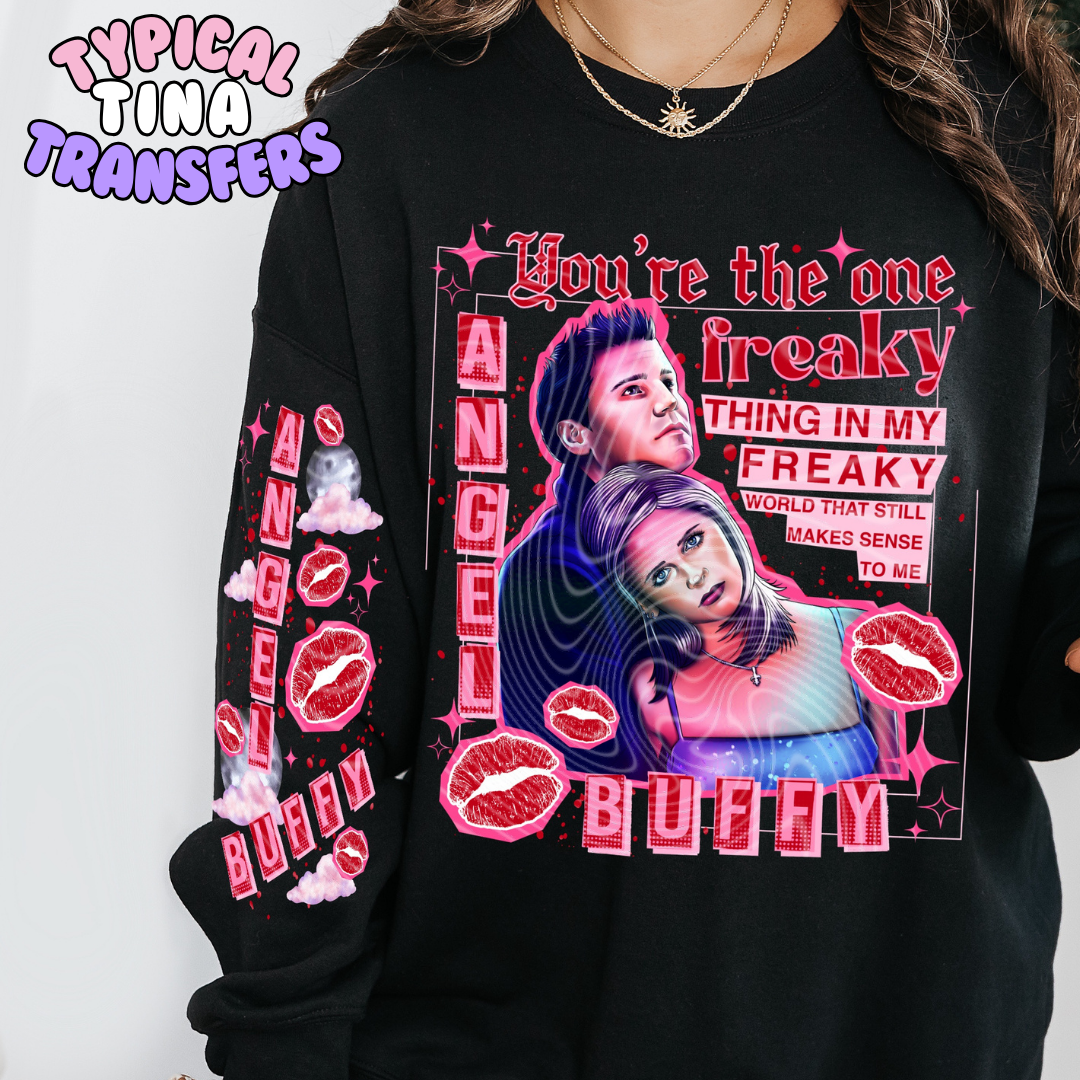 You're the one freaky - Angel & Buff | DTF Transfers | POD