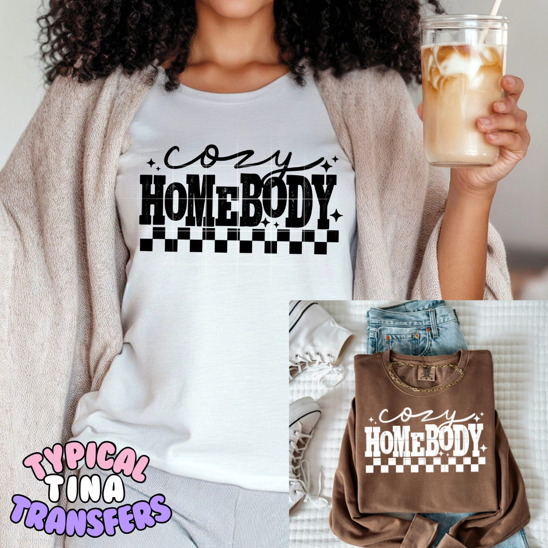 Cozy homebody | DTF Transfers | POD