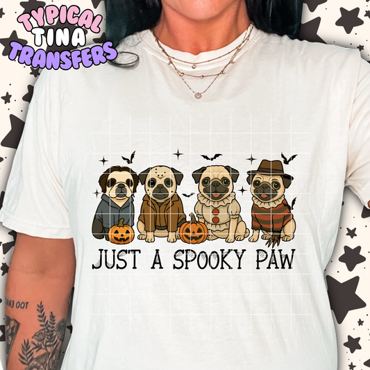 Just a Spooky Paw | DTF Transfer | 15" Adult