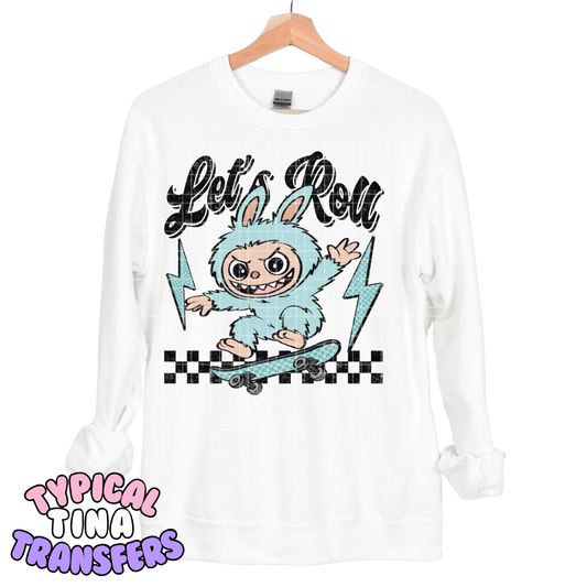 Let's Roll | DTF Transfers | POD